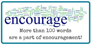 encourage - more than 100 words are a part of encouragement