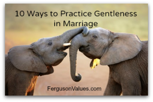 10 Ways to Practice Gentleness in Marriage