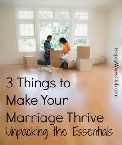 marriage essentials to make your marriage thrive