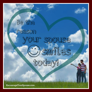 be the reason your spouse smiles today v3