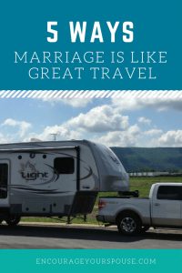 marriage the greatest travel story - here are ways marriage is like great travel