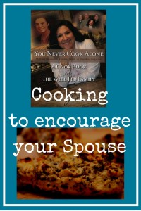 cooking to encourage your spouse