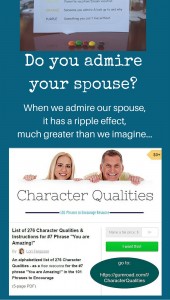 Admire your spouse - the impact will astonish you. What character qualities do you admire?