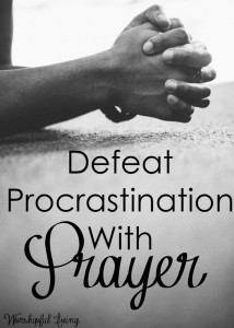 Defeat-Procrastination-with-Prayer-