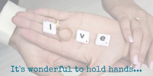 managing your spouse's mood - hold hands - it is wonderful to connect in a loving way