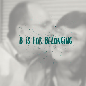 the value of belonging
