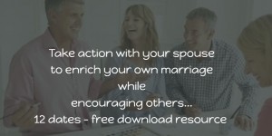 take action to enrich your marriage and encourage others