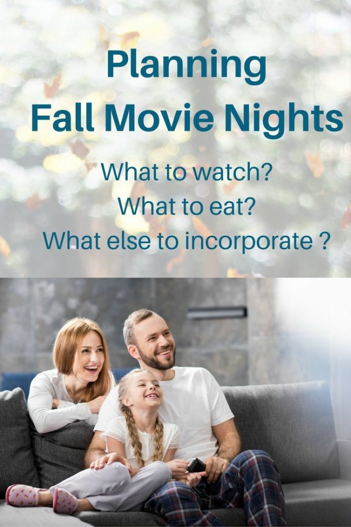 fall movie nights what to watch what to eat and do