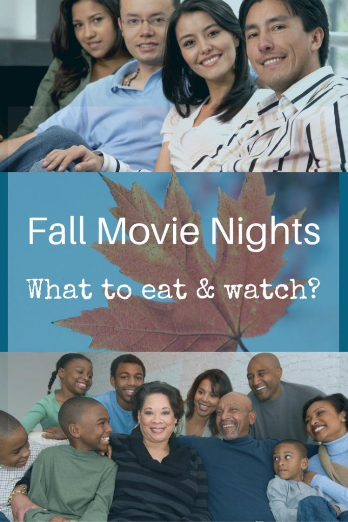 planning what to eat and watch for fall movie nights