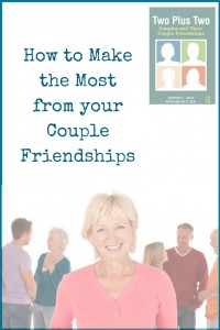 how to make the most from your couple friendships