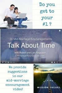 Talk about time as a couple - prioritize - mid-marraige encouragement video