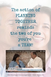 The action of PLANNING together reminds the two of you you're a TEAM! PIN (1) (1)