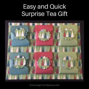 Surprise Tea Gift - Easy and Simple Gifts to make when finances are tight.