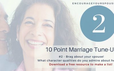 Show You Value Your Husband/Wife – #2 of 10 – Brag
