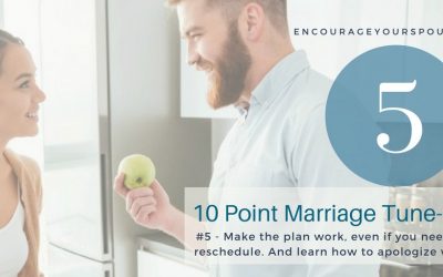 Make the Plan Work – Show You Value Your Spouse – # 5 of 10