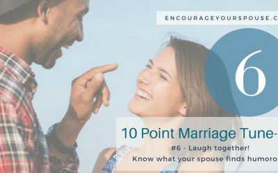 Laugh Together – Show You Value your Spouse – #6 of 10