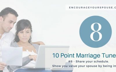 Share Your Schedule – Show You Value Your Spouse – #8 of 10