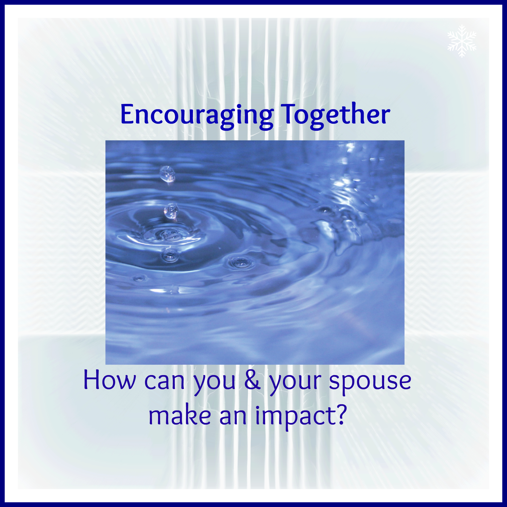 Encouraging Together – Doing for One