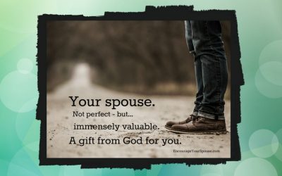 Your Spouse. A Gift from God.