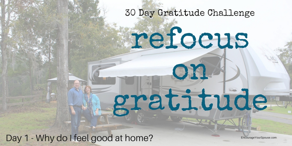 Refocus on Gratitude – A Challenge for 30 Days