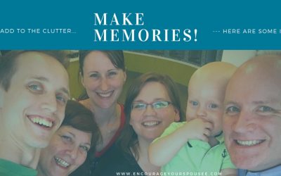 Make Memories in 2018 – Don’t add to your stuff!