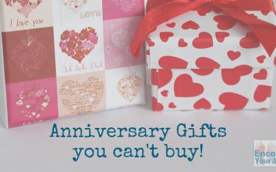 Anniversary Gifts You Can’t Buy – Encouraging Words